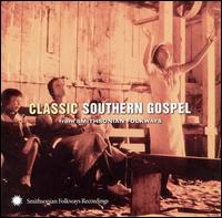 Classic Southern Gospel - Various Artists