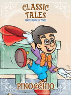 Classic Tales Once Upon a Time - Pinocchio
