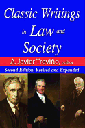 Classic Writings in Law and Society: Contemporary Comments and Criticisms