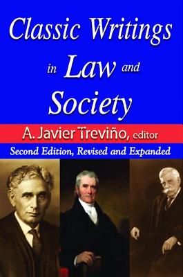 Classic Writings in Law and Society: Contemporary Comments and Criticisms - Alexander, Edward