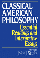 Classical American Philosophy