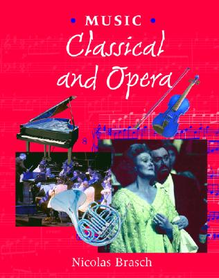 Classical and Opera - Brasch, Nicolas