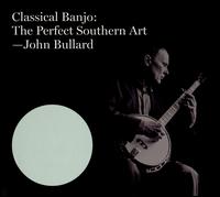 Classical Banjo: The Perfect Southern Art - Aleksander Cajic (violin); Benjamin Stein (renaissance lute); Benjamin Stein (lute); Benjamin Stein (archlute);...