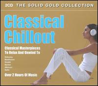 Classical Chillout - Alain Plans (piano); Ayako Shinozaki (piano); Bruno-Leonardo Gelber (piano); Chee-Yun (violin);...