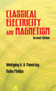 Classical Electricity and Magnetism: Second Edition