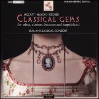 Classical Gems: Mozart, Haydn, Fischer - Chiara Nicora (harpsichord); Claudia Bracco (harpsichord); Edmondo Crisafulli (bassoon); Guido Toschi Misiani (oboe);...