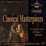 Classical Masterpieces: Classical Bronze - David Oistrakh (violin); Dmitri Shebalin (viola); Leonid Kogan (violin); Mstislav Rostropovich (cello);...