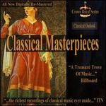 Classical Masterpieces: Classical Outlook