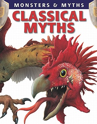 Classical Myths - McCall, Gerrie, and Regan, Lisa, Ms.
