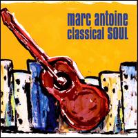 Classical Soul - Marc Antoine