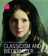 Classicism and Biedermeier: Liechtenstein Museum Vienna