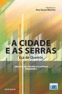 Classicos da Literatura Lusofona Adaptados: A Cidade e as Serras (adapted)