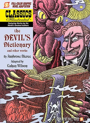 Classics Illustrated #11: The Devil's Dictionary - Bierce, Ambrose