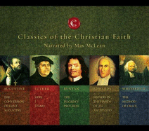 Classics of the Christian Faith - McLean, Max (Narrator)