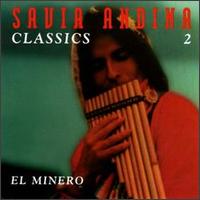 Classics, Vol. 2 - Savia Andina