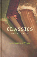 Classics - Gleeson-White, Jane