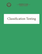 Classification Testing