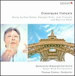 Classiques franais: Works by Paul Dukas, Georges Bizet, Jean Franaix and Maurice Ravel