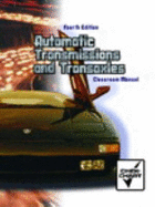Classroom Manual for Automatic Transmissions and Transaxles