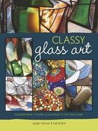 Classy glass art: Contemporary stained glass projects for your home