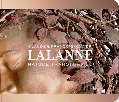 Claude and Francois-Xavier Lalanne: Nature Transformed - Morris, Kathleen M
