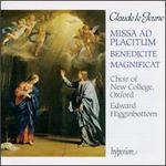 Claude le Jeune: Magnificat, Benedicite Dominum, Missa Ad Placitum