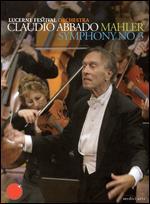 Claudio Abbado: Mahler - Symphony No. 3