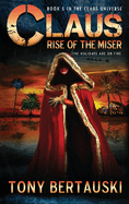 Claus: Rise of the Miser
