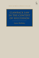 Clawback Law in the Context of Succession