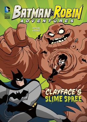 Clayface's Slime Spree - S Sutton, Laurie