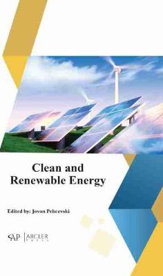 Clean and Renewable Energy - Pehcevski, Jovan (Editor)
