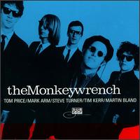 Clean as a Broke-Dick Dog - The Monkeywrench
