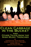 Clean Cabbage in the Bucket - O'Rouke, Dennis, and Emerson, Frank, and Kennedy, Seamus