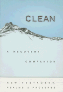 Clean-NCV: A Recovery Companion - Hemfelt, Robert, Dr. (Editor), and Fowler, Richard (Editor)