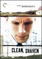 Clean, Shaven [Criterion Collection] - Lodge Kerrigan