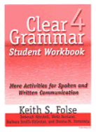 Clear Grammar 4: Activities for Spoken and Written Communication