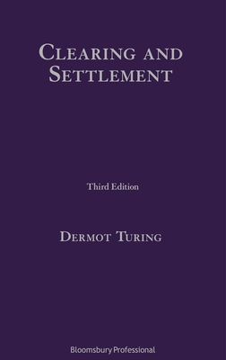Clearing and Settlement - Turing, Dermot