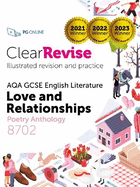 ClearRevise AQA GCSE English Literature: Love and relationships, Poetry Anthology 8702