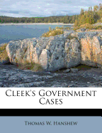 Cleek's Government Cases