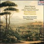 Clementi, D. Puccini, Hummel: Piano Concertos