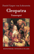 Cleopatra: Trauerspiel