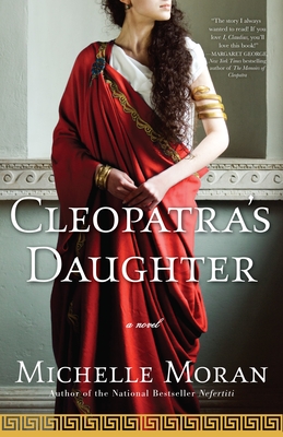 Cleopatra's Daughter - Moran