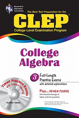 CLEP College Algebra - Editors of Rea