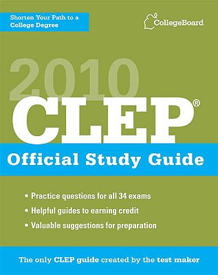 CLEP Official Study Guide: College-Level Examination Program - College Board (Creator)