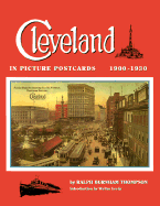 Cleveland in Picture Postcards: 1900-1930