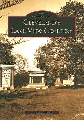 Cleveland's Lake View Cemetery - Morton, Marian J