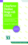 Client/Server Database Design with Sybase