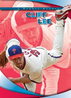 Cliff Lee - Medlock Adams, Michelle