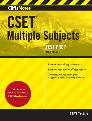 Cliffsnotes CSET Multiple Subjects: 4th Edition (Revised) - Btps Testing
