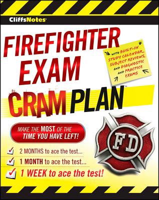 Cliffsnotes Firefighter Exam Cram Plan - Northeast Editing Inc